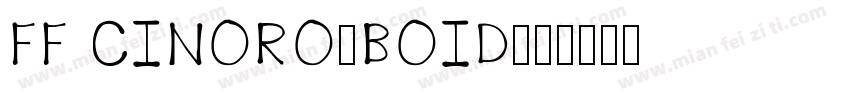 FF CINORO-BOID字体转换